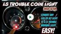 How To: Make an LS Trouble Code Light. (Turn Any Dash Light To A MIL Trouble Code Light)