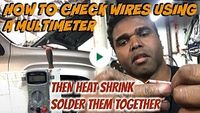 How To Use a Multimeter (Check Wires, Heat Shrink Solder Connectors)